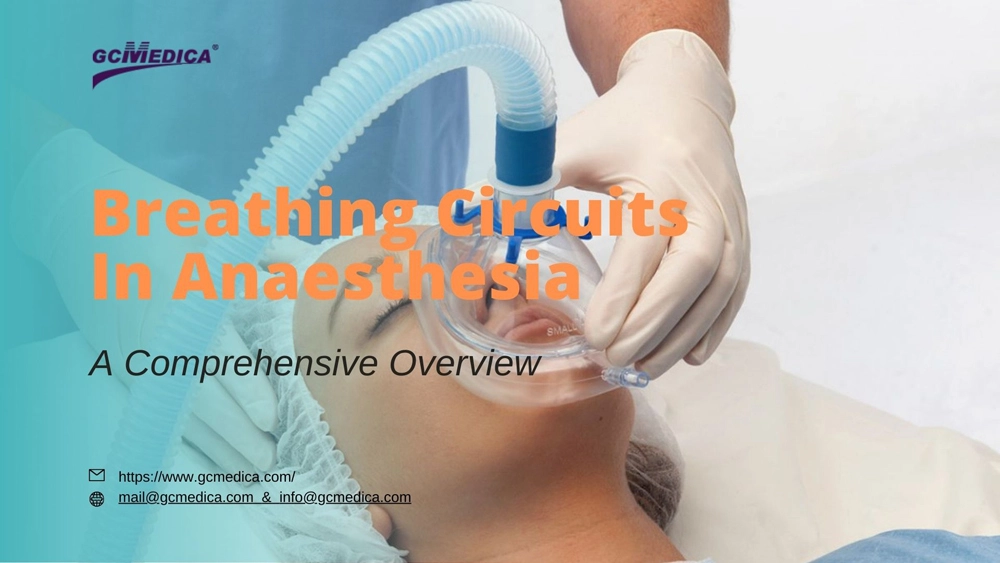 Breathing Circuits in Anaesthesia: A Comprehensive Overview